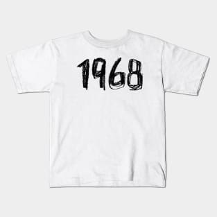 1968 Birthday, Year 1968, Born in 1968 Kids T-Shirt